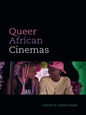 cover image of Queer African Cinemas